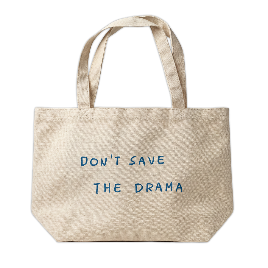 Tote Bag "Don't save the drama"