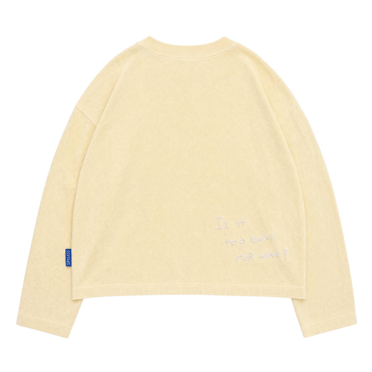 Long sleeve "Is it too early for wine?" - Pale yellow