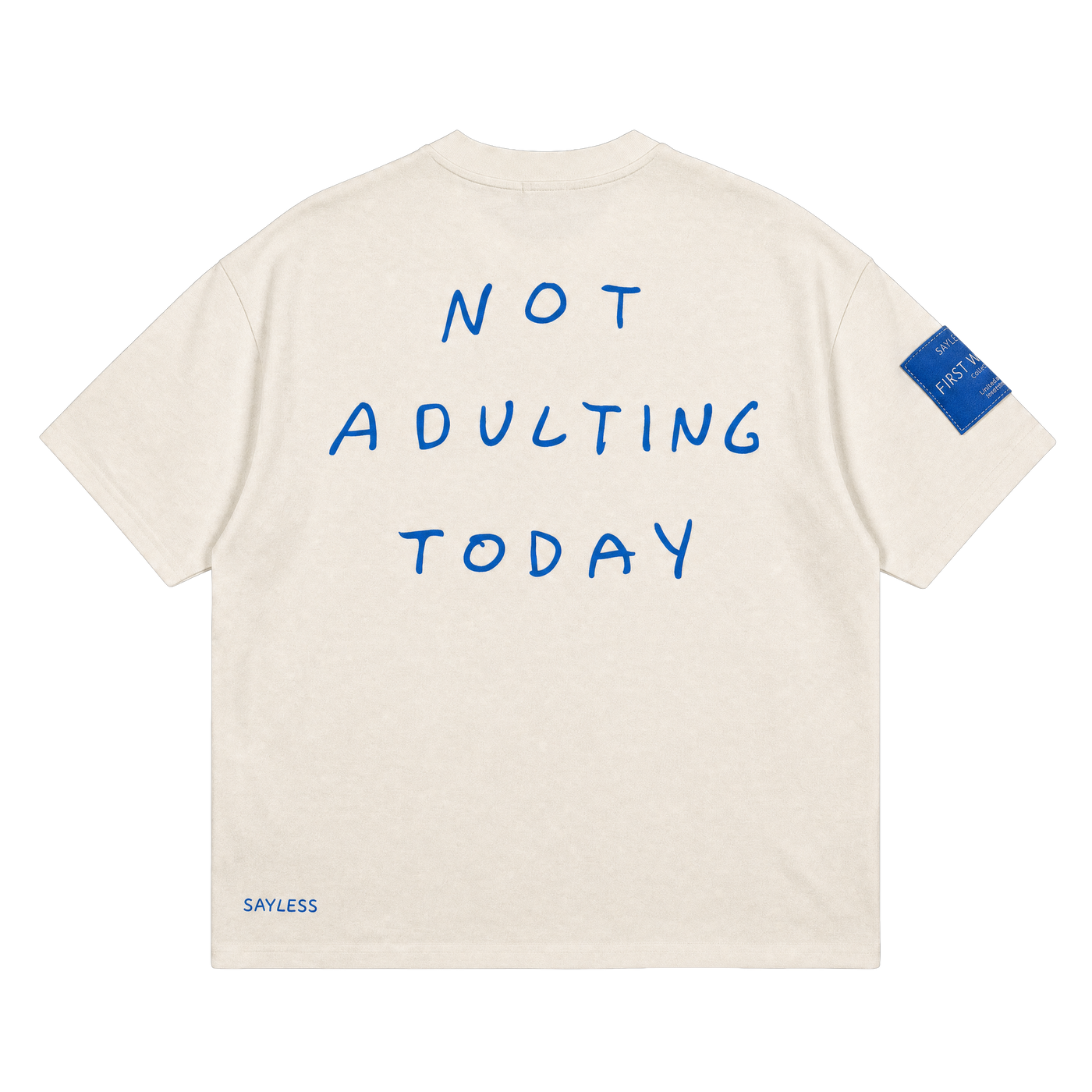 T-shirt "Not Adulting today"