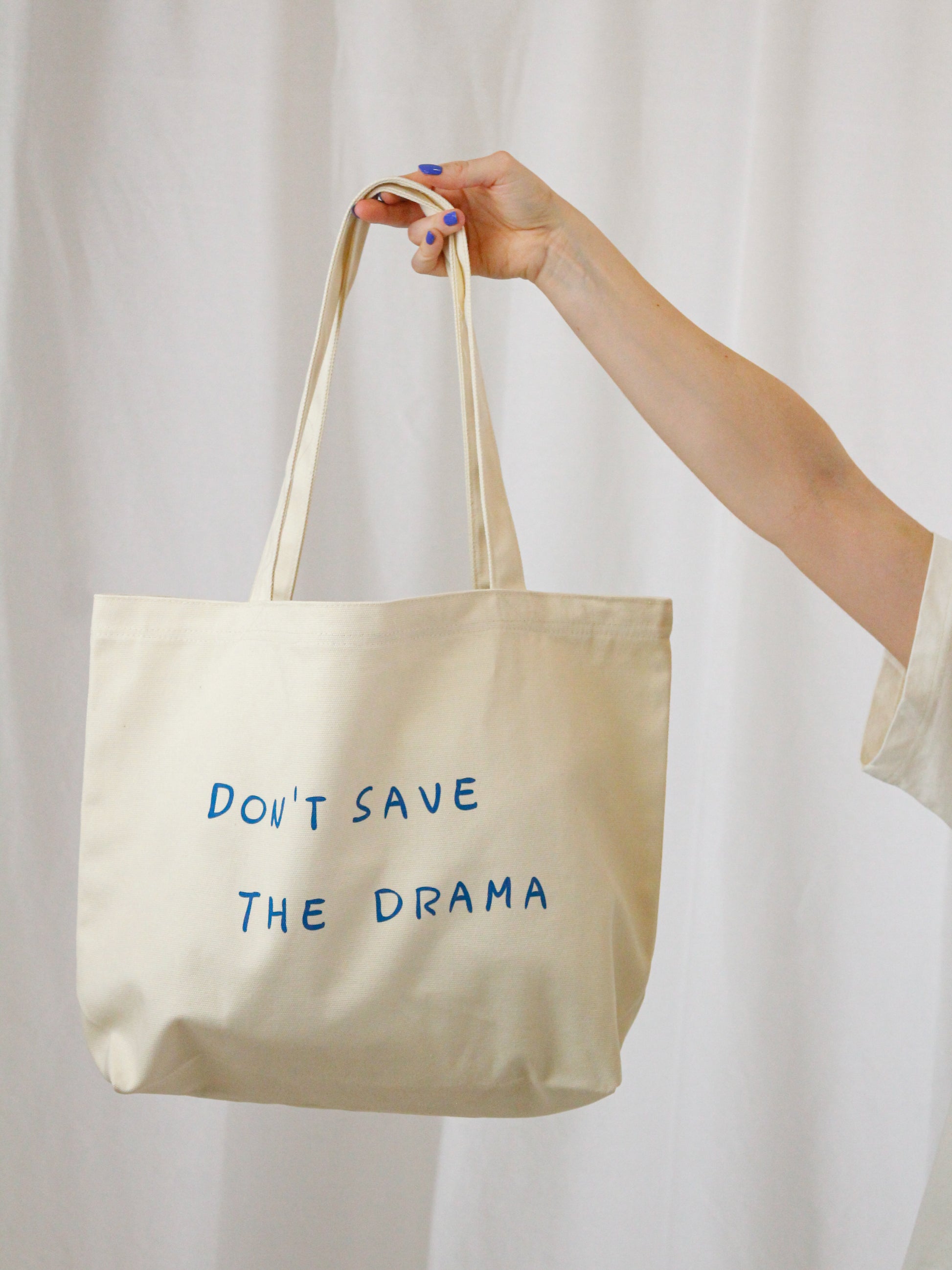 Tote Bag "Don't save the drama"
