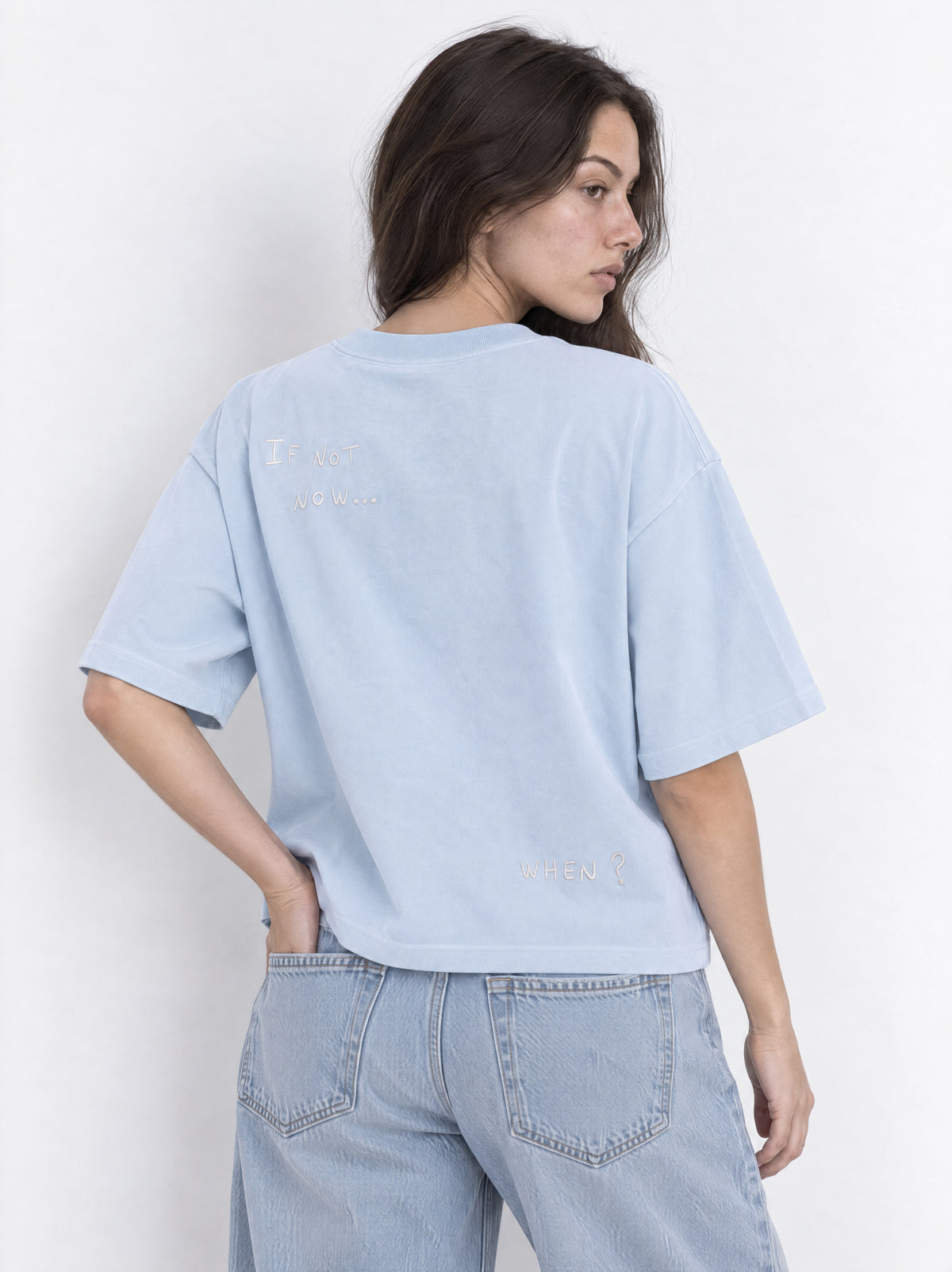 T-shirt "If not now... when?" - Sky blue